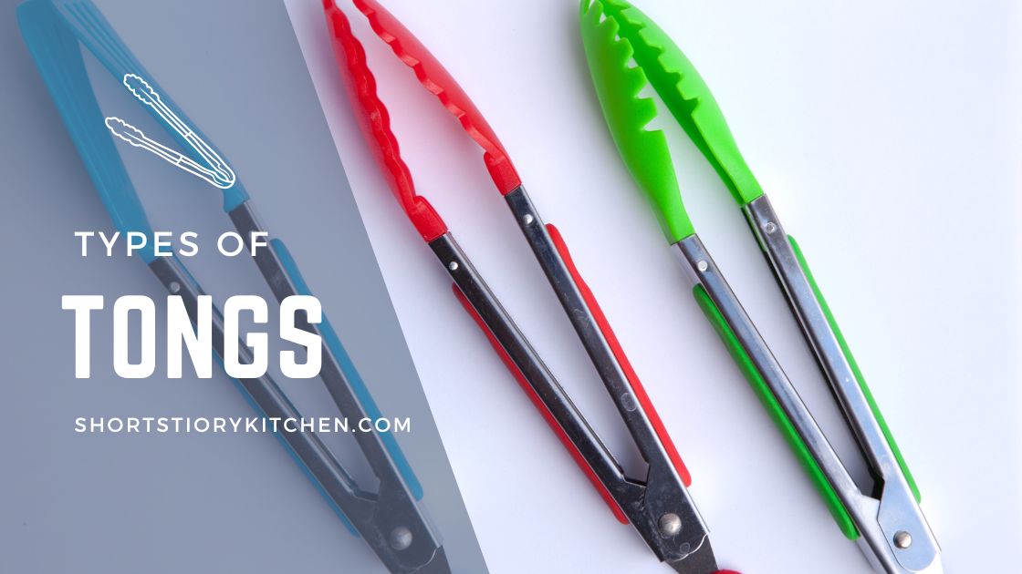 Types of Tongs