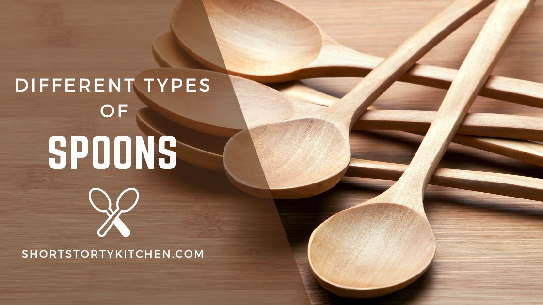 Types of Spoons
